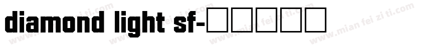 diamond light sf字体转换